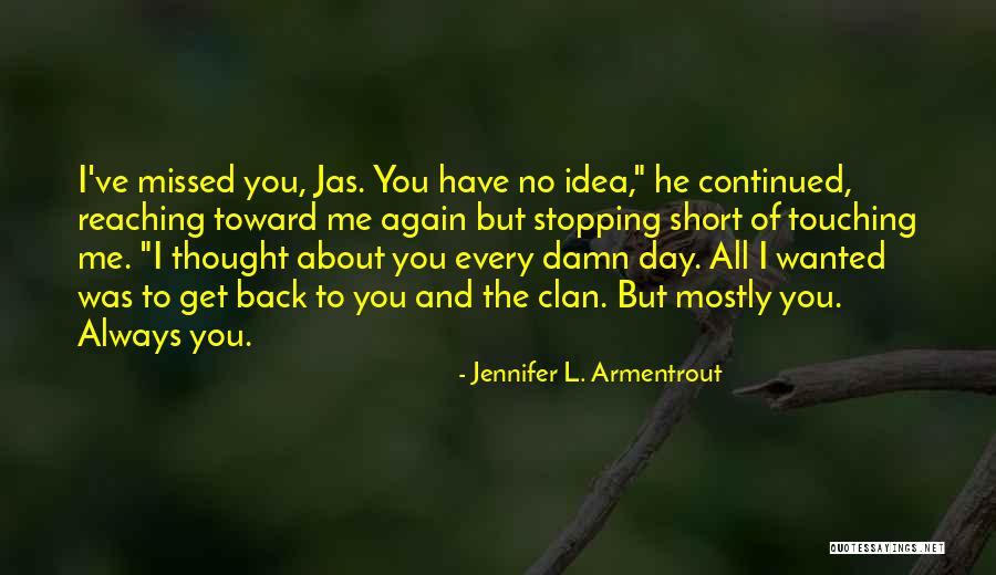 Short Clan Quotes By Jennifer L. Armentrout