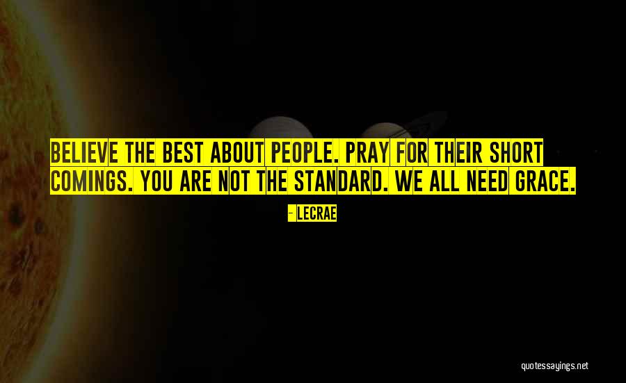 Short Comings Quotes By LeCrae Short Comings Quotes By LeCrae