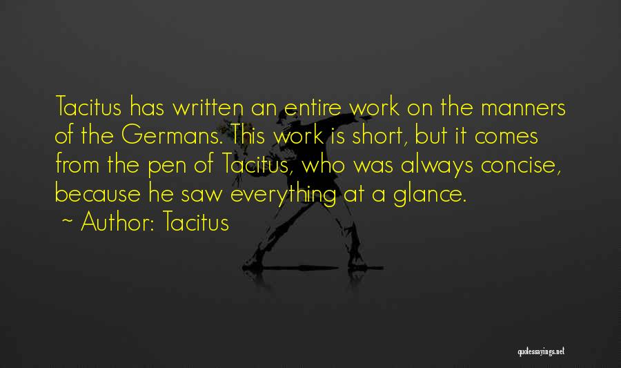 Short Concise Quotes By Tacitus