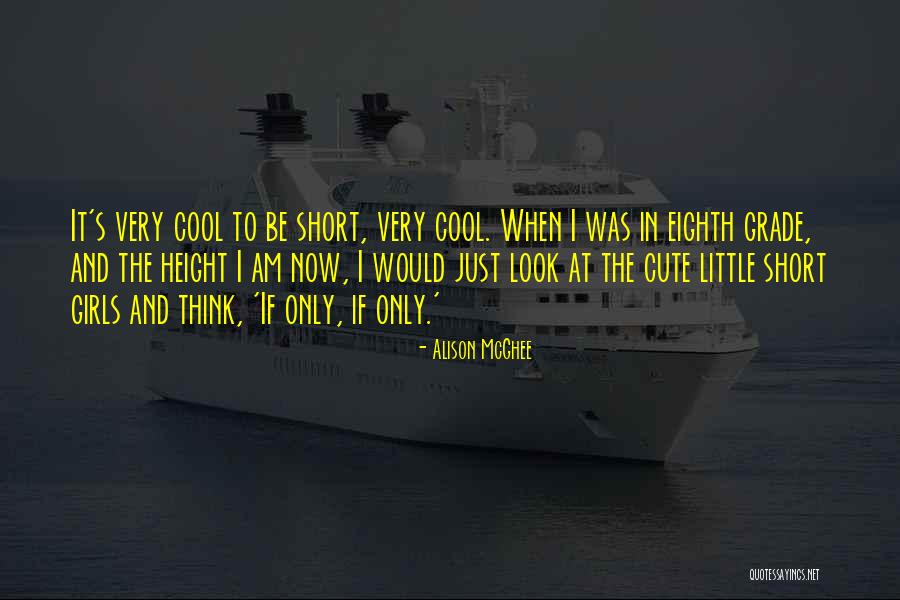 Short Cool Quotes By Alison McGhee Short Cool Quotes By Alison McGhee
