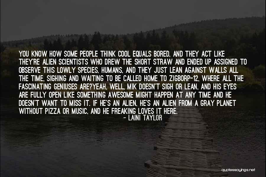 Short Cool Quotes By Laini Taylor Short Cool Quotes By Laini Taylor