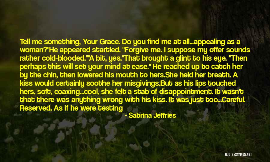 Short Cool Quotes By Sabrina Jeffries Short Cool Quotes By Sabrina Jeffries