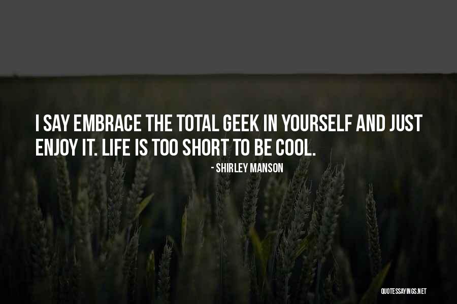 Short Cool Quotes By Shirley Manson Short Cool Quotes By Shirley Manson