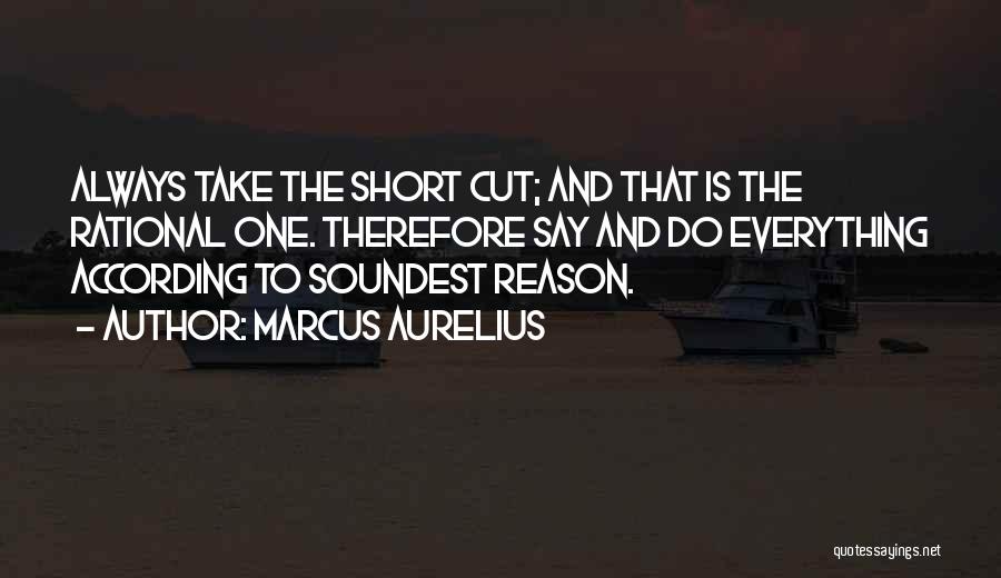 Short Cutting Quotes By Marcus Aurelius