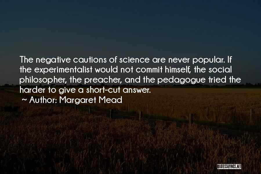 Short Cutting Quotes By Margaret Mead