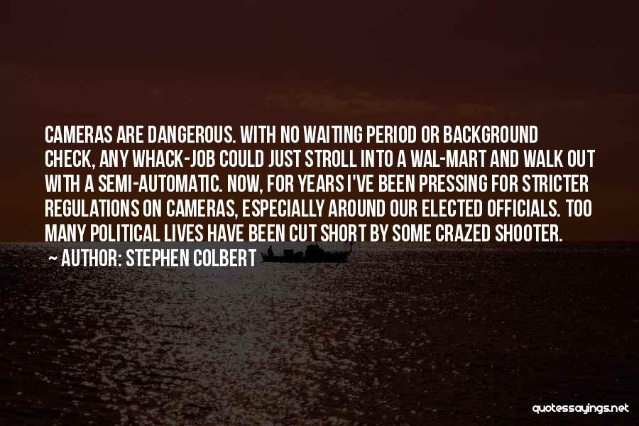 Short Cutting Quotes By Stephen Colbert