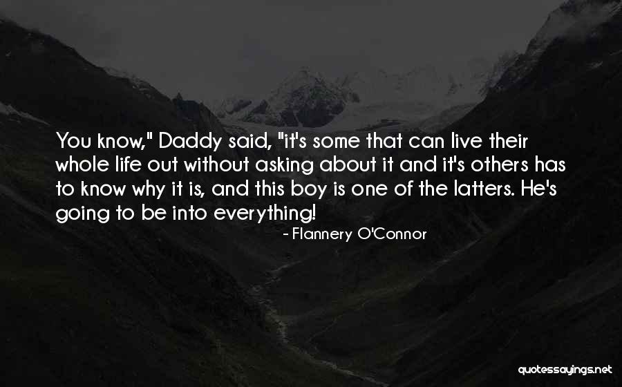 Short Daddy Quotes By Flannery O'Connor