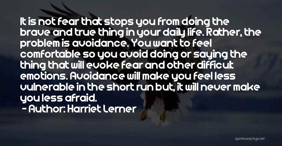 Short Daily Quotes By Harriet Lerner