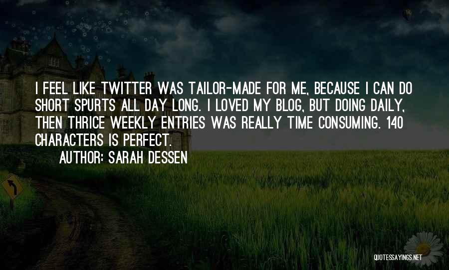 Short Daily Quotes By Sarah Dessen