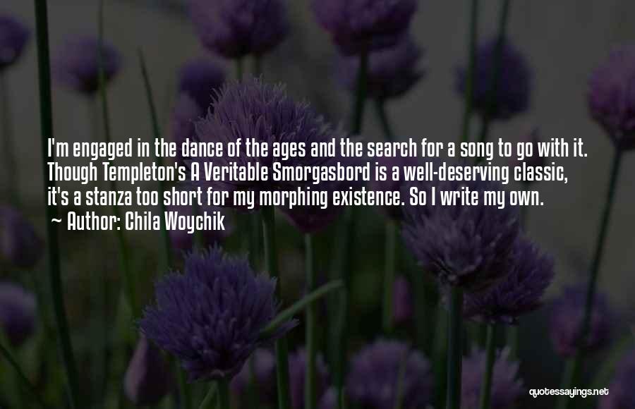 Short Dance Quotes By Chila Woychik