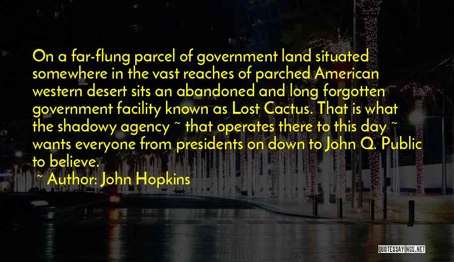 Short Day To Day Quotes By John Hopkins