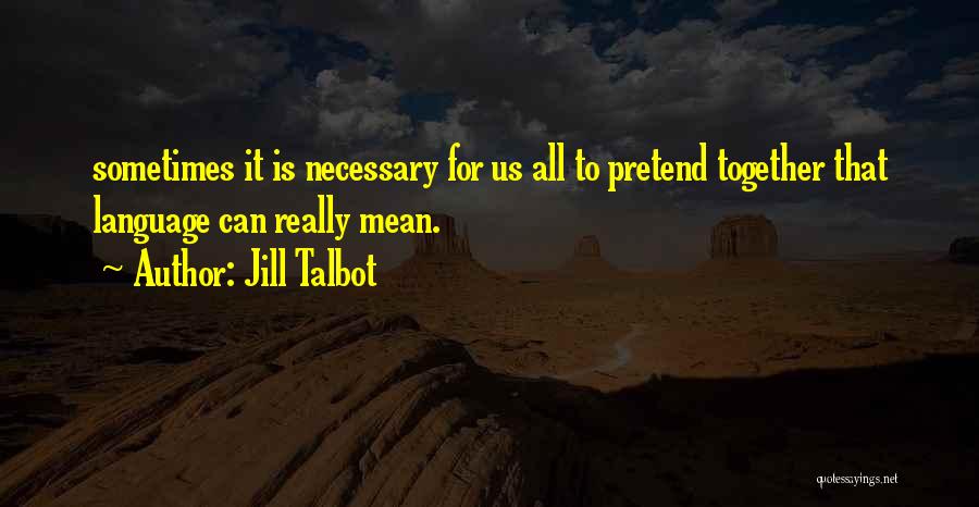 Short Devotional Quotes By Jill Talbot