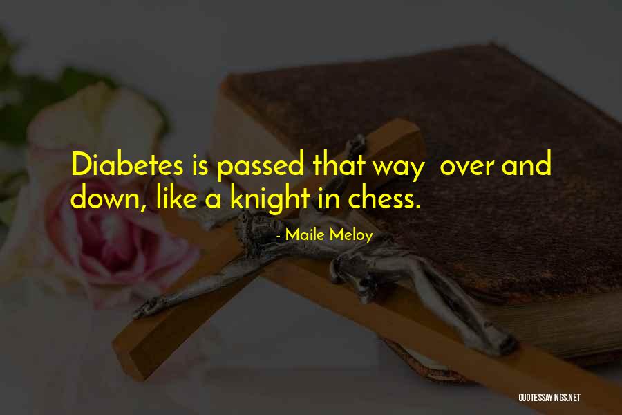 Short Diabetes Quotes By Maile Meloy