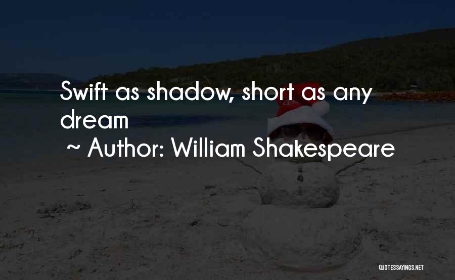 Short Dream Quotes By William Shakespeare