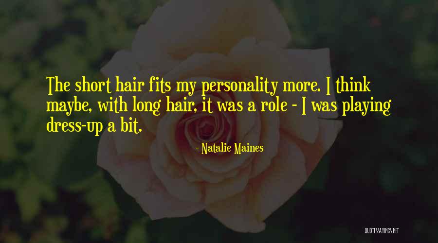 Short Dress Quotes By Natalie Maines Short Dress Quotes By Natalie Maines