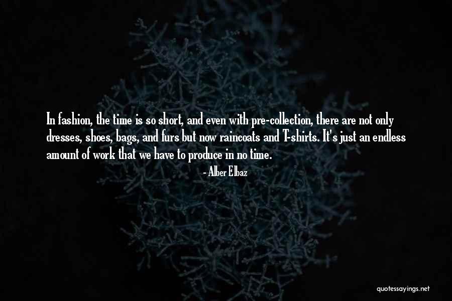 Short Dresses Quotes By Alber Elbaz Short Dresses Quotes By Alber Elbaz