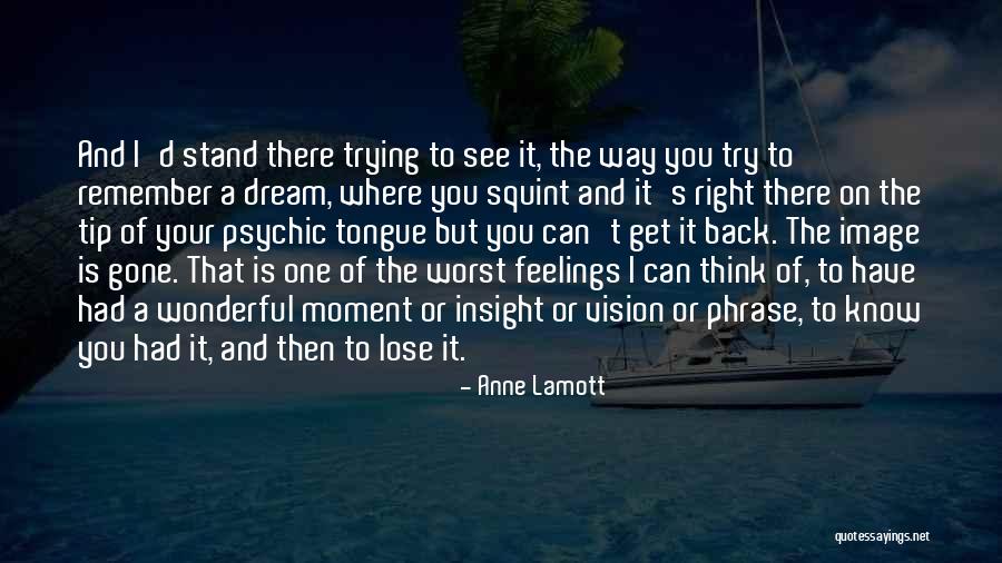 Short Dresses Quotes By Anne Lamott Short Dresses Quotes By Anne Lamott
