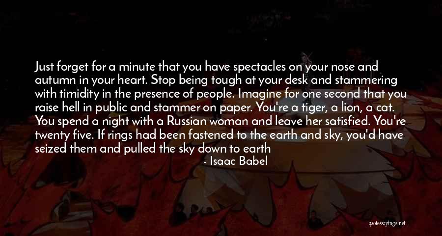 Short Earth Quotes By Isaac Babel Short Earth Quotes By Isaac Babel