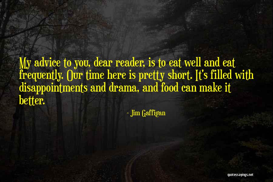 Short Eat Quotes By Jim Gaffigan Short Eat Quotes By Jim Gaffigan