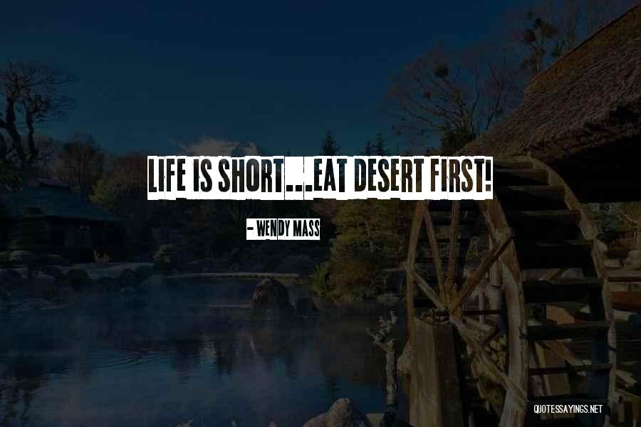Short Eat Quotes By Wendy Mass Short Eat Quotes By Wendy Mass