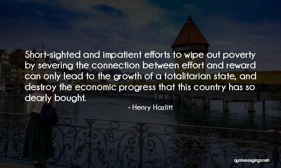 Short Economic Quotes By Henry Hazlitt