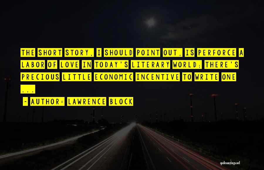 Short Economic Quotes By Lawrence Block