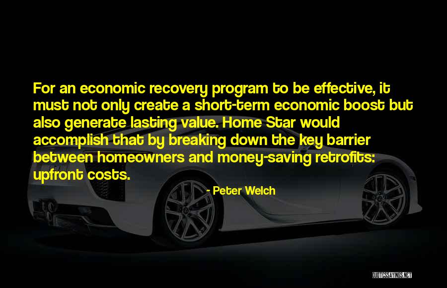 Short Economic Quotes By Peter Welch