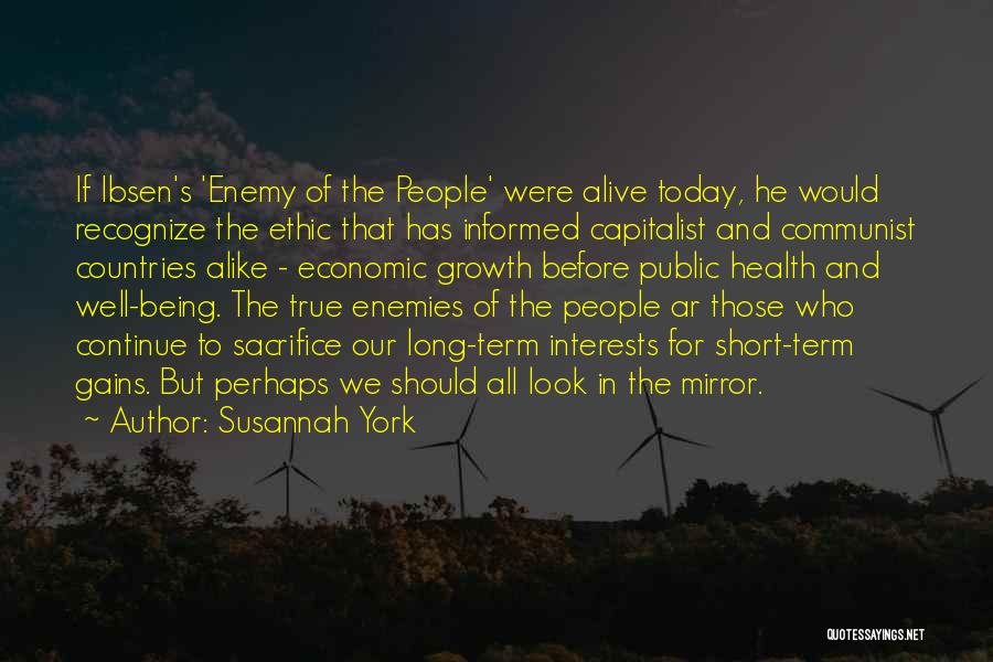 Short Economic Quotes By Susannah York