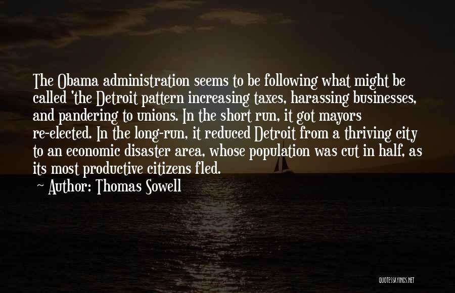 Short Economic Quotes By Thomas Sowell