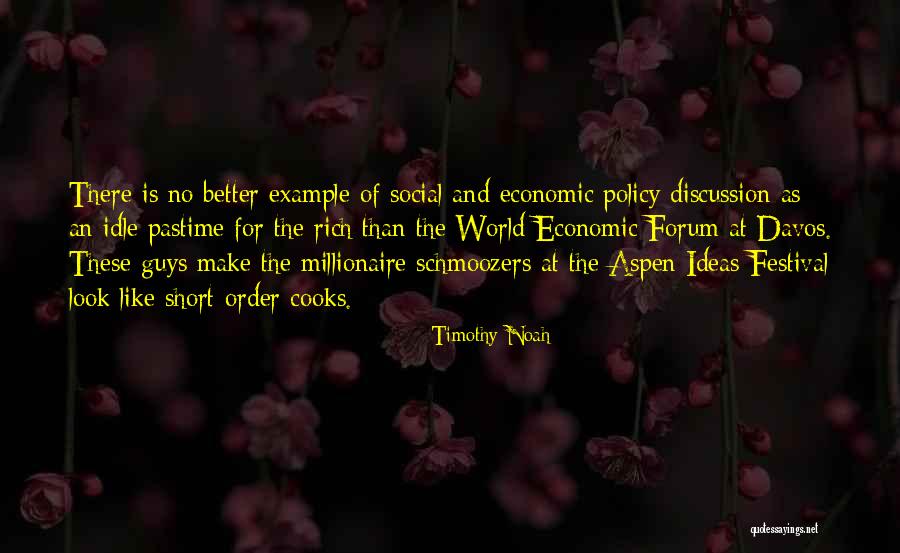 Short Economic Quotes By Timothy Noah