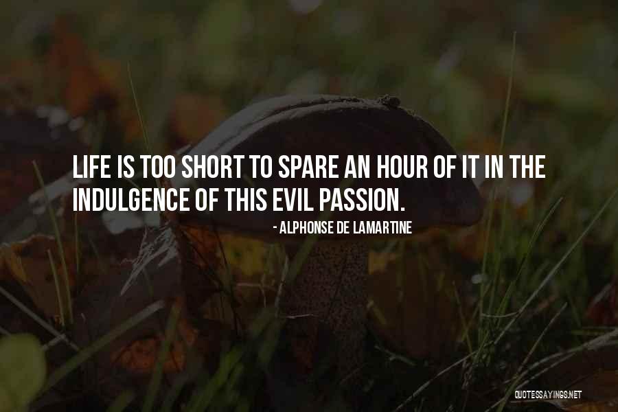 Short Evil Quotes By Alphonse De Lamartine Short Evil Quotes By Alphonse De Lamartine