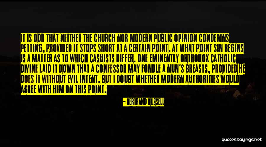 Short Evil Quotes By Bertrand Russell Short Evil Quotes By Bertrand Russell