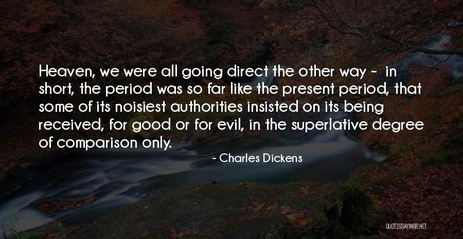 Short Evil Quotes By Charles Dickens Short Evil Quotes By Charles Dickens