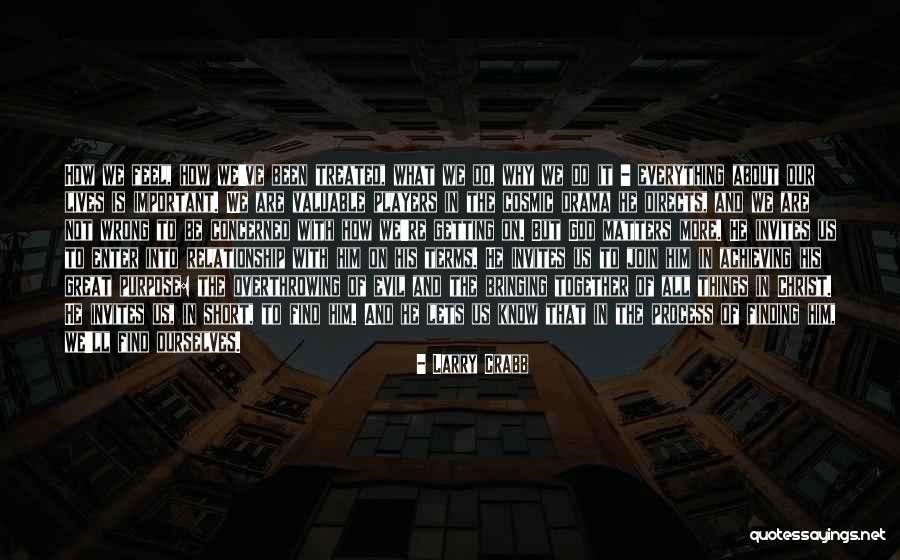 Short Evil Quotes By Larry Crabb Short Evil Quotes By Larry Crabb