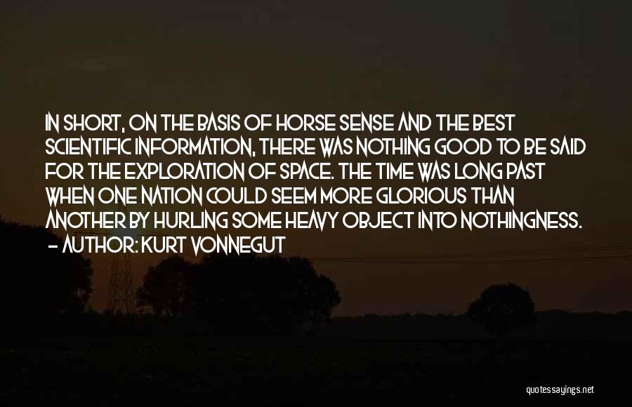 Short Exploration Quotes By Kurt Vonnegut