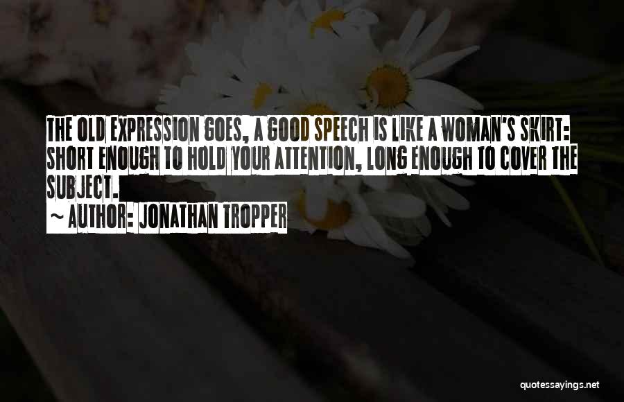 Short Expression Quotes By Jonathan Tropper