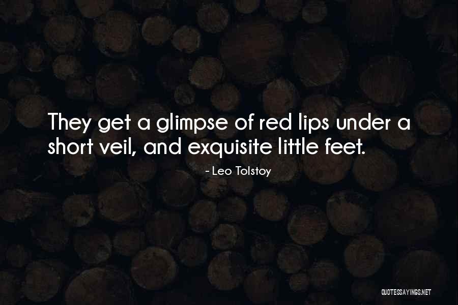Short Exquisite Quotes By Leo Tolstoy