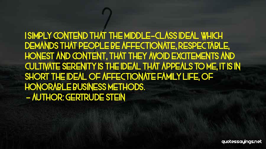 Short Family And Life Quotes By Gertrude Stein