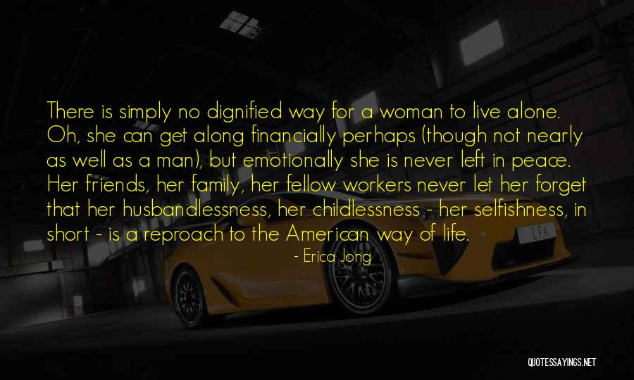 Short Family Quotes By Erica Jong Short Family Quotes By Erica Jong