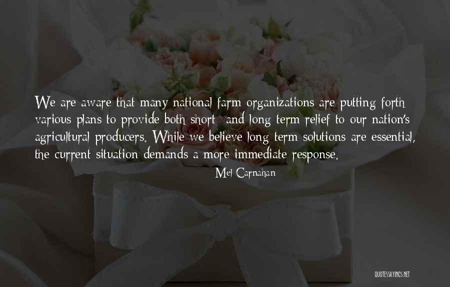 Short Farm Quotes By Mel Carnahan Short Farm Quotes By Mel Carnahan