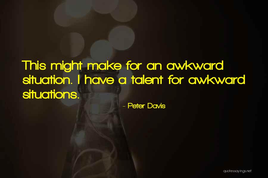 Short Farm Quotes By Peter Davis