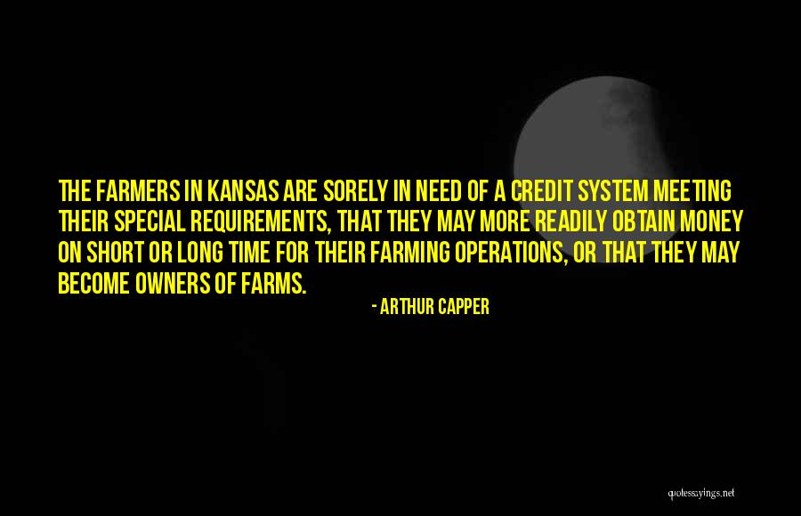 Short Farmers Quotes By Arthur Capper