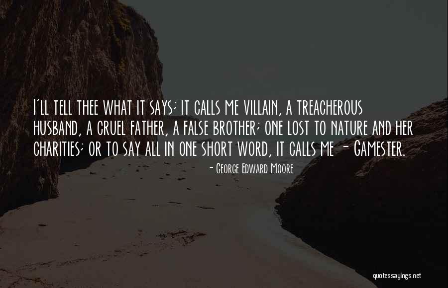 Short Father Quotes By George Edward Moore Short Father Quotes By George Edward Moore
