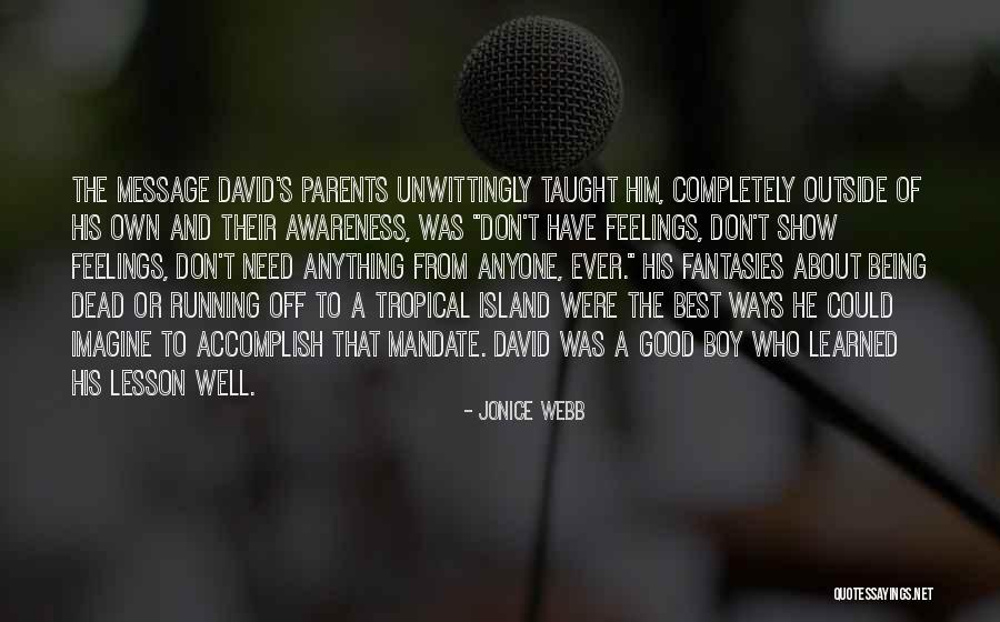 Short February Quotes By Jonice Webb Short February Quotes By Jonice Webb