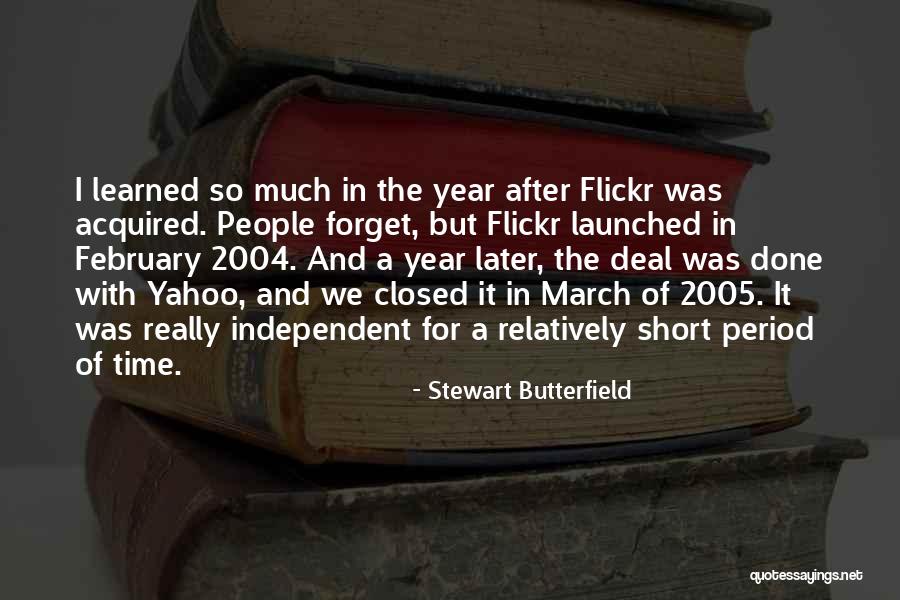 Short February Quotes By Stewart Butterfield Short February Quotes By Stewart Butterfield