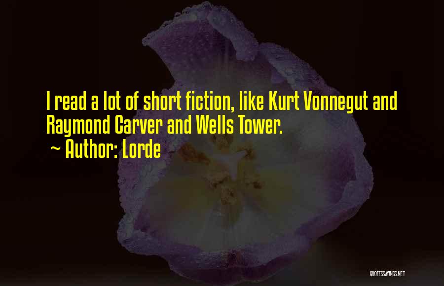 Short Fiction Quotes By Lorde