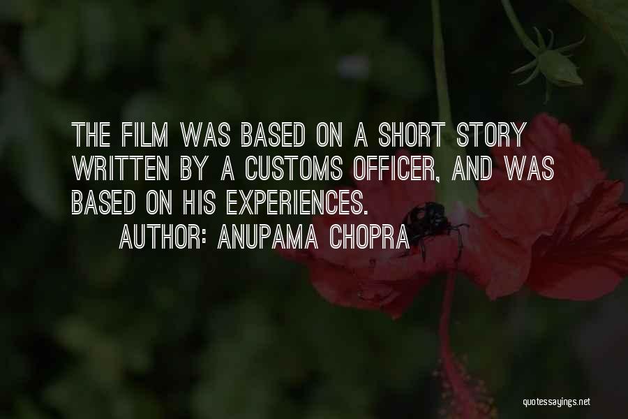 Short Film Quotes By Anupama Chopra