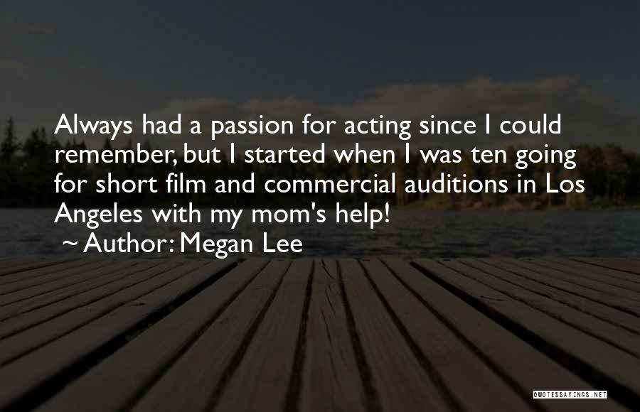 Short Film Quotes By Megan Lee