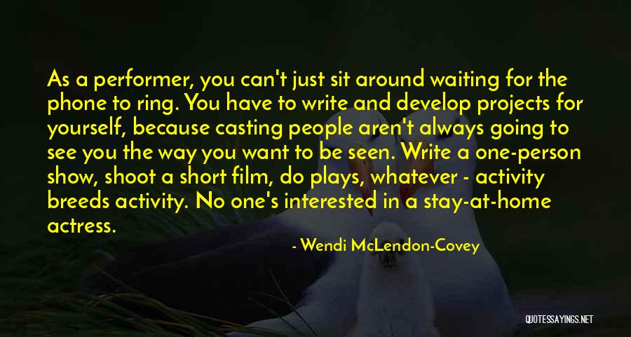 Short Film Quotes By Wendi McLendon-Covey