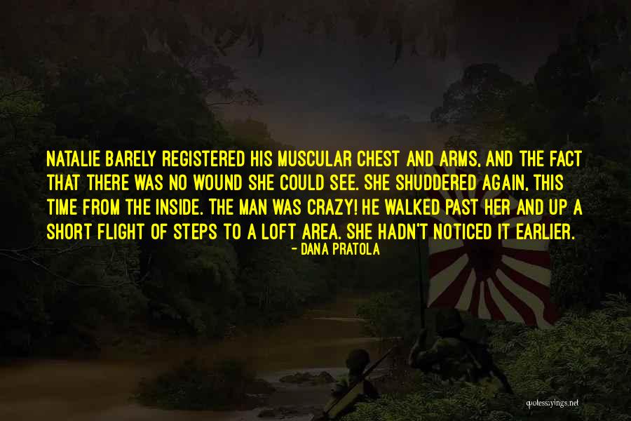Short Flight Quotes By Dana Pratola Short Flight Quotes By Dana Pratola